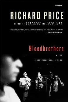 Bloodbrothers, Paperback/Richard Price