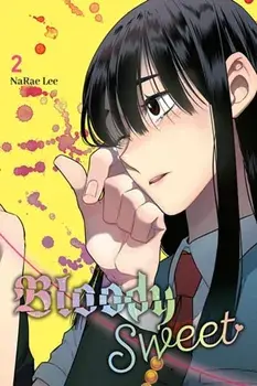 Bloody Sweet, Vol. 2, Paperback/NaRae Lee