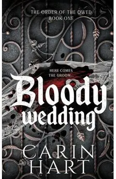 Bloody Wedding - Carin Hart