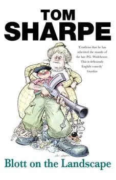 Blott On The Landscape, Paperback/Tom Sharpe