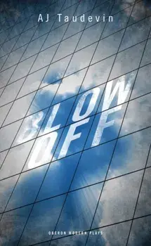 Blow Off, Paperback/A. J. Taudevin