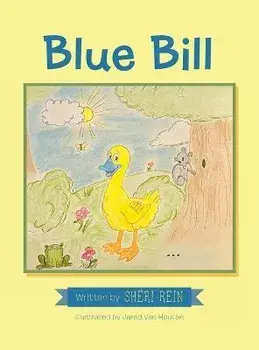 Blue Bill, Hardcover/Sheri Rein