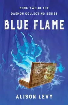 Blue. Book Two in the Daemon Collecting Series, Paperback/Alison Levy