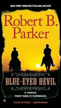 Blue-Eyed Devil, Paperback/Robert B. Parker