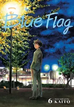 Blue Flag, Vol. 6, Paperback/***