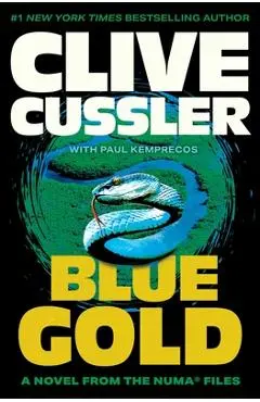 Blue Gold - Clive Cussler