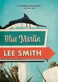 Blue Marlin, Paperback/Lee Smith