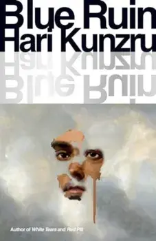 Blue Ruin, Paperback/Hari Kunzru