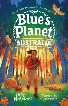 Blue's Planet: Australia, Paperback/Lucy McRobert
