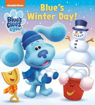Blue's Winter Day! (Blue's Clue & You), Board book/***