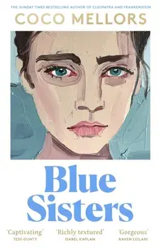 Blue Sisters, Paperback/Coco Mellors