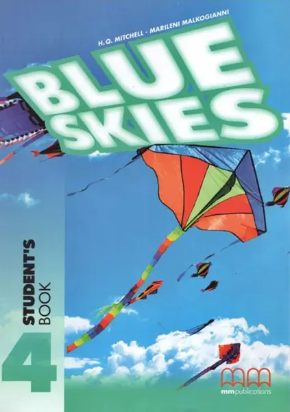 Blue Skies 4 Student’s Book & Workbook With Audio CD | H. Q. Mitchell, Marileni Malkogianni