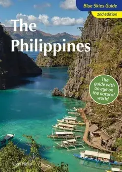 Blue Skies Guide to the Philippines. 2 Revised edition, Paperback/Nigel Hicks