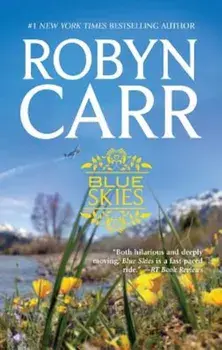 Blue Skies, Paperback/Robyn Carr