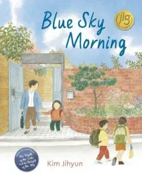 Blue Sky Morning, Hardback/Jihyun Kim