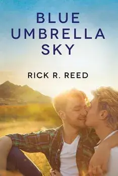 Blue Umbrella Sky/Rick R. Reed