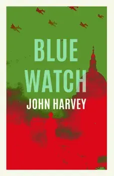 Blue Watch, Paperback/John Harvey