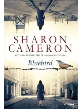 Bluebird/Sharon Cameron