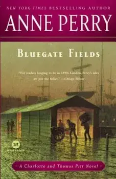 Bluegate Fields, Paperback/Anne Perry