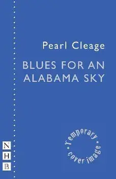 Blues for an Alabama Sky, Paperback/Pearl Cleage