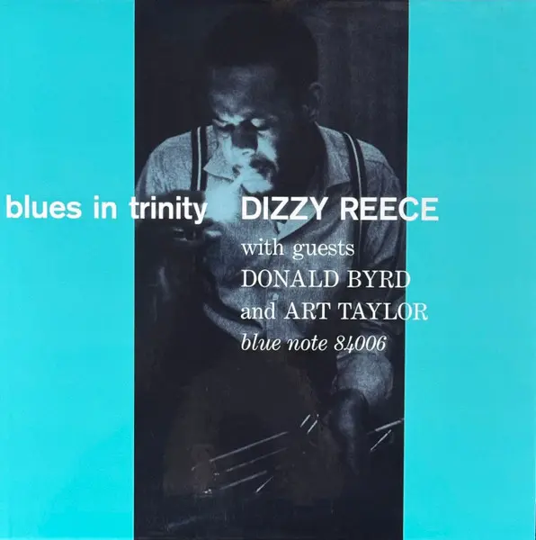 Blues In Trinity - Tone Poet Vinyl | Dizzy Reece