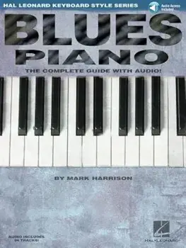 Blues Piano: Hal Leonard Keyboard Style Series, Paperback/Mark Harrison