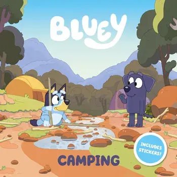 Bluey: Camping, Paperback/Penguin Young Readers Licenses