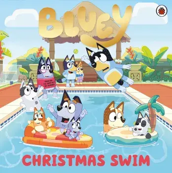 Bluey: Christmas Swim, Paperback/Bluey