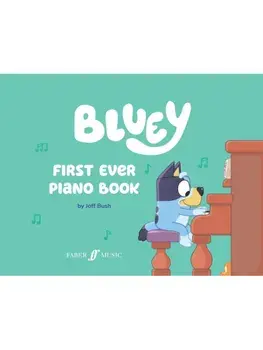 Bluey: First Ever Piano Book, Paperback/***