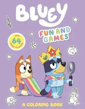 Bluey: Fun and Games: A Coloring Book, Paperback/Penguin Young Readers Licenses