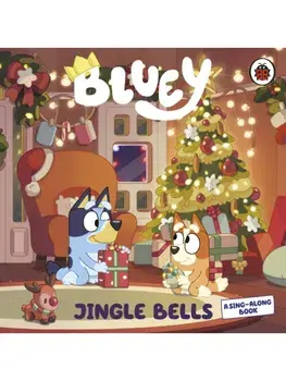 Bluey: Jingle Bells, Board book/Bluey