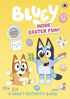 Bluey: More Easter Fun!: A Craft Activity Book, Paperback/Bluey