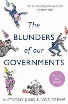 Blunders of Our Governments, Paperback/Anthony King