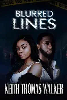 Blurred Lines, Paperback/Keith Thomas Walker