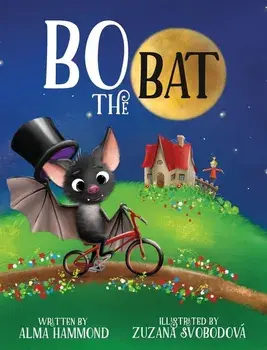 Bo the Bat, Hardcover/Alma Hammond