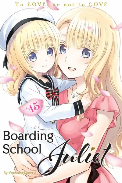 Boarding School Juliet - Volume 15 | Yousuke Kaneda