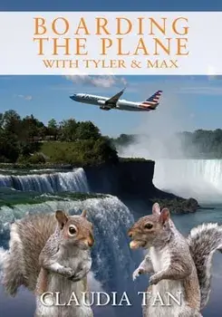 Boarding the Plane with Tyler & Max, Paperback/Claudia Tan