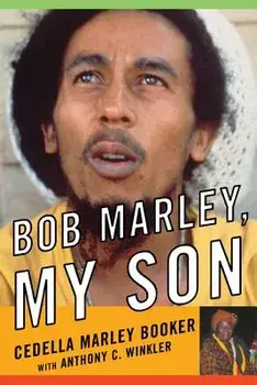 Bob Marley, My Son, Paperback/Cedella Marley Booker