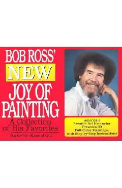 Bob Ross' New Joy of Painting - Annette Kowalski