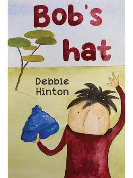 Bob's hat, Paperback/Debbie Hinton