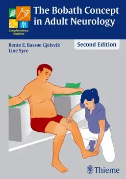 Bobath Concept in Adult Neurology, Hardback/Line Syre