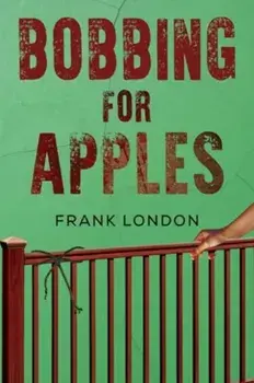 Bobbing for Apples, Paperback/Frank London