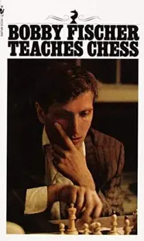 Bobby Fischer Teaches Chess, Paperback/Bobby Fischer