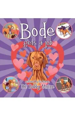 Bode Gets a Job - Bobby Moore