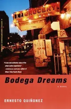 Bodega Dreams, Paperback/Ernesto Quinonez