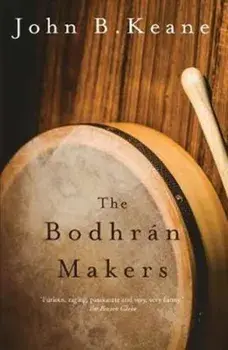 Bodhran Makers, Paperback/John B. Keane