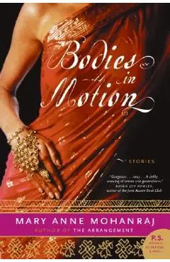 Bodies in Motion: Stories - Mary Anne Mohanraj