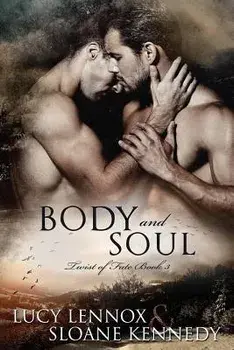 Body and Soul, Paperback/Sloane Kennedy