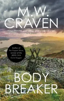 Body Breaker, Paperback/M. W. Craven