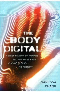 Body Digital - Vanessa Chang